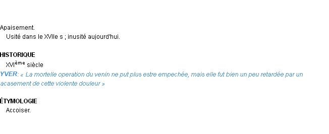 Définition accoisement Emile Littré