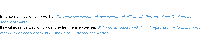 Définition accouchement ACAD 1835