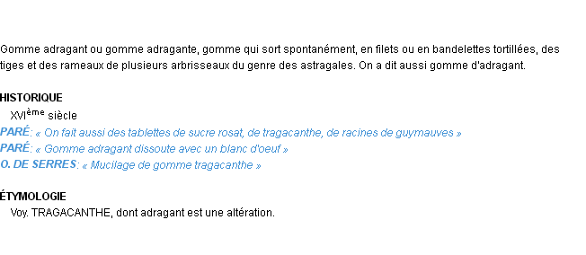 Définition adragant ou adragante Emile Littré