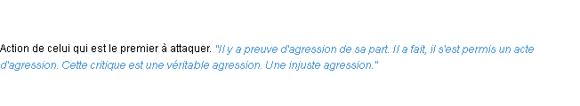 Définition agression ACAD 1835