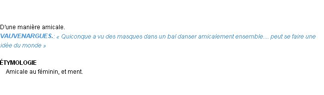 Définition amicalement Emile Littré