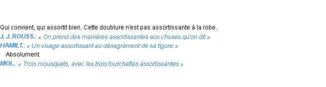 Définition assortissant Emile Littré