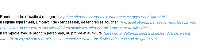 Définition attendrir ACAD 1835