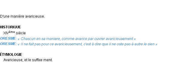 Définition avaricieusement Emile Littré