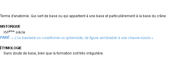 Définition basilaire Emile Littré