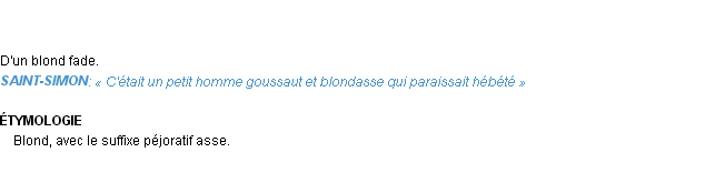 Définition blondasse Emile Littré