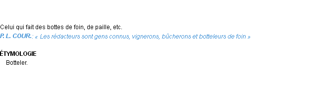 Définition botteleur Emile Littré