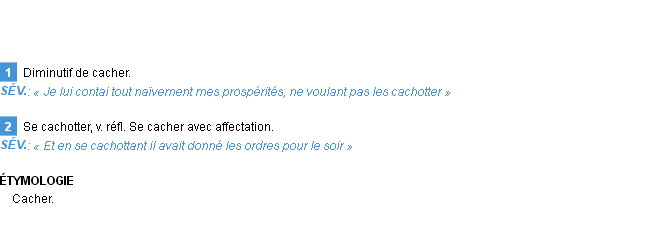 Définition cachotter Emile Littré