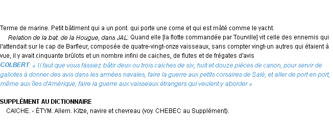 Définition caiche Emile Littré