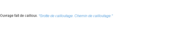 Définition cailloutage ACAD 1835