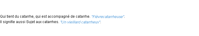 Définition catarrheux ACAD 1798
