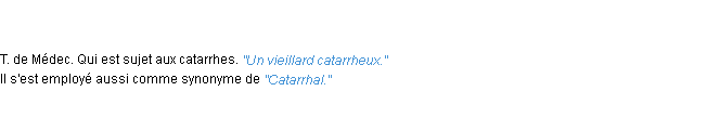 Définition catarrheux ACAD 1835