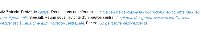 Définition centraliser ACAD 1986