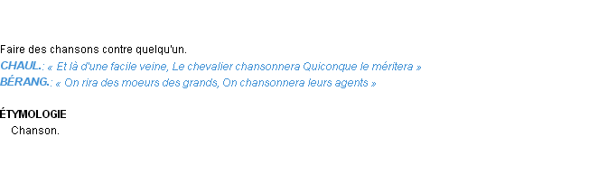 Définition chansonner Emile Littré