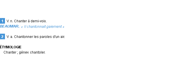 Définition chantonner Emile Littré