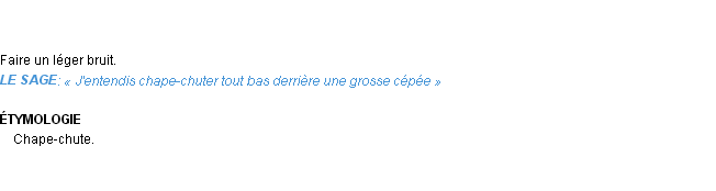 Définition chape-chuter Emile Littré