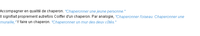 Définition chaperonner ACAD 1932