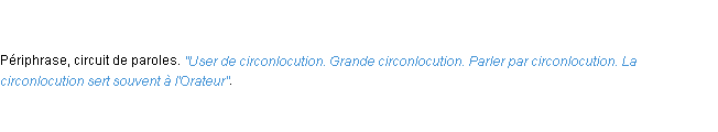 Définition circonlocution ACAD 1798