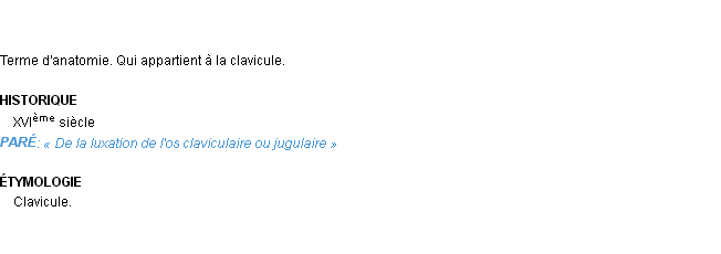 Définition claviculaire Emile Littré