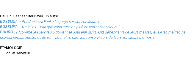 Définition conserviteur Emile Littré