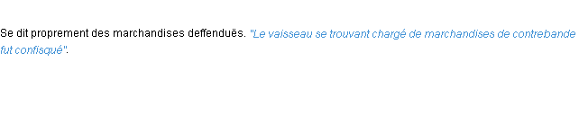 Définition contre-bande ACAD 1694