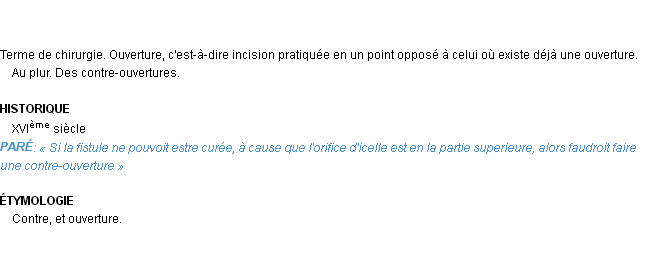 Définition contre-ouverture Emile Littré