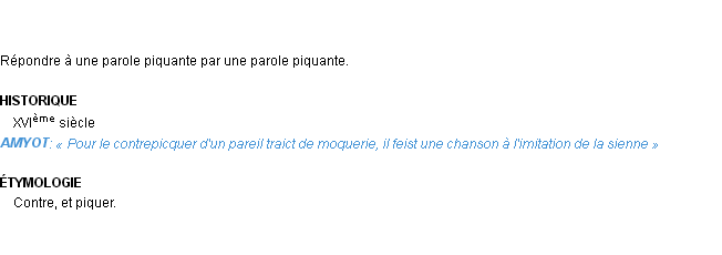 Définition contre-piquer Emile Littré