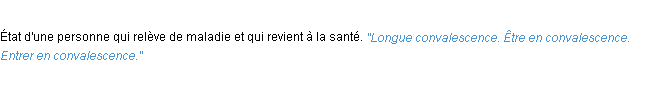 Définition convalescence ACAD 1932