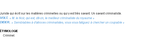 Définition criminaliste Emile Littré