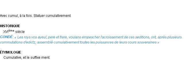 Définition cumulativement Emile Littré