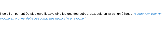 Définition de proche en proche ACAD 1762