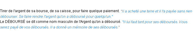 Définition débourser ACAD 1932
