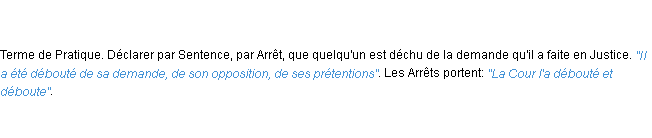 Définition débouter ACAD 1798