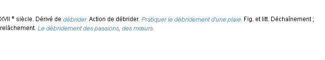 Définition débridement ACAD 1986