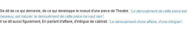 Définition denouement ACAD 1694