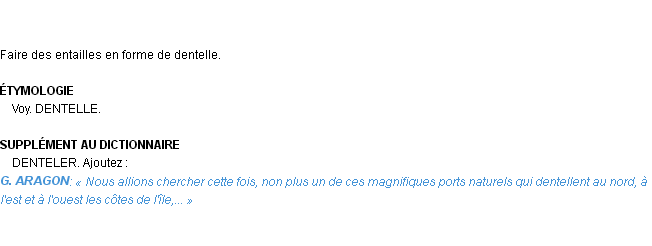Définition denteler Emile Littré