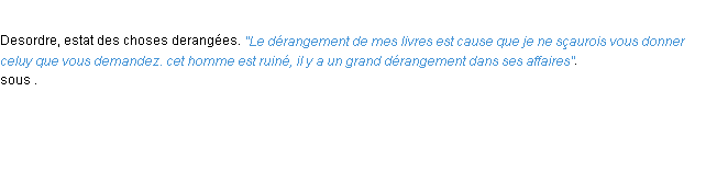 Définition derangement ACAD 1694