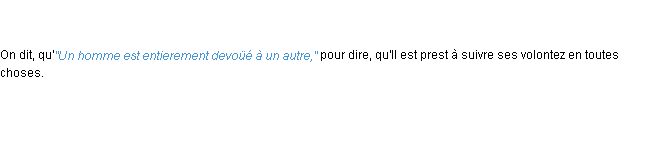 Définition devoué ACAD 1694