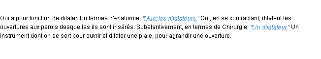 Définition dilatateur ACAD 1932