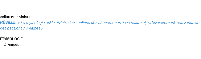 Définition divinisation Emile Littré