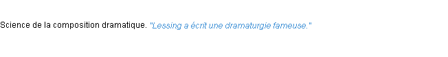 Définition dramaturgie ACAD 1932