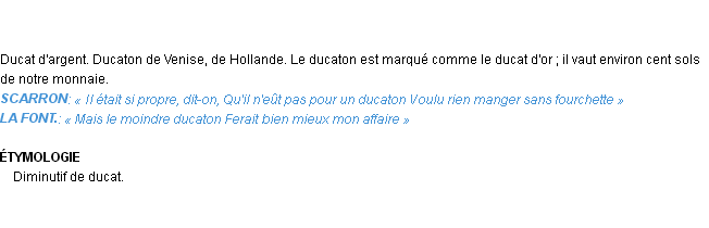 Définition ducaton Emile Littré