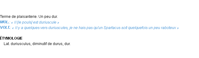 Définition duriuscule Emile Littré