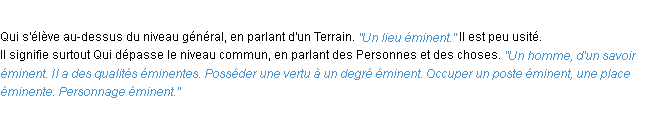 Définition éminent ACAD 1932 Définition éminent ACAD 1932