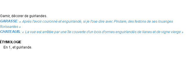 Définition enguirlander Emile Littré