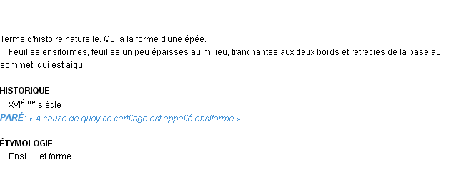 Définition ensiforme Emile Littré