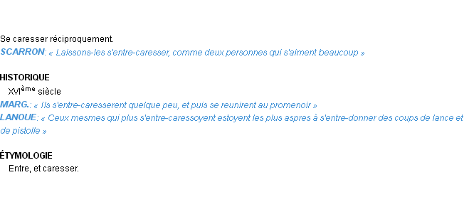 Définition entre-caresser Emile Littré