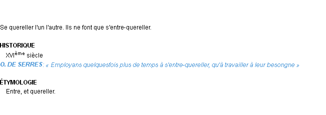 Définition entre-quereller Emile Littré