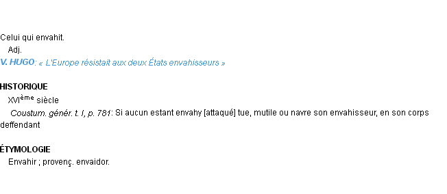 Définition envahisseur Emile Littré