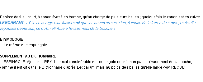 Définition espingole Emile Littré